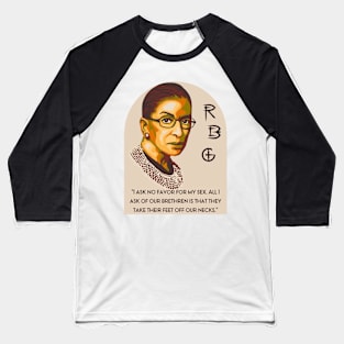 Ruth Bader Ginsburg Portrait and Quote Baseball T-Shirt